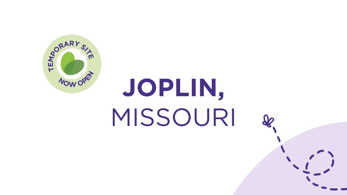 Joplin, Missouri Temporary Site Now Open